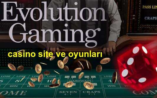 evolution gaming casino site ve oyunları